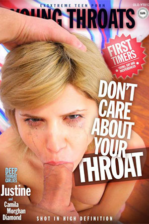 Don't Care About Your Throat
